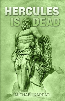 Paperback Hercules Is Dead Book
