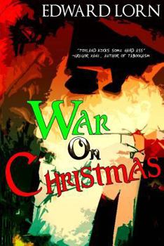 Paperback War on Christmas: The Complete Series Book