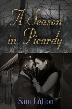 Paperback A Season in Picardy Book