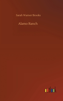 Hardcover Alamo Ranch Book