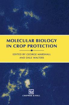 Paperback Molecular Biology in Crop Protection Book