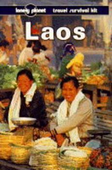 Lonely Planet Travel Survival Kit: Laos - Book  of the Lonely Planet Travel Survival Kit