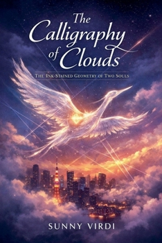 The Calligraphy of Clouds