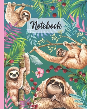 Notebook: Sloth Mom And Baby In The Jungle - Zoo Animals Diary / Notes / Track / Log / Journal , Book Gifts For Women Men Kids Teens Girls Boys Friends 8x10" 110 Pages