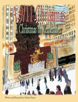 Paperback A 9/11 Christmas: A Christmas to Remember Book