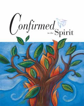 Paperback Confirmed in the Spirit Student Edition Book