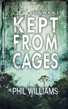 Kept From Cages - Book #5 of the Ordshaw