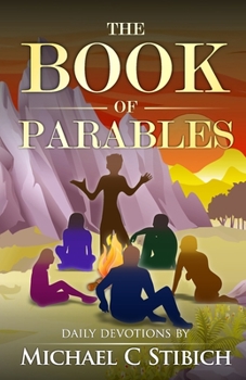 Paperback The Book of Parables: A Christian Devotional Book