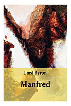 Paperback Manfred: Ein dramatisches Gedicht. Ein Horror Klassiker der englischen Romantik Book