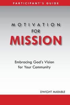 Paperback Motivation for Mission: Participant's Guide Book