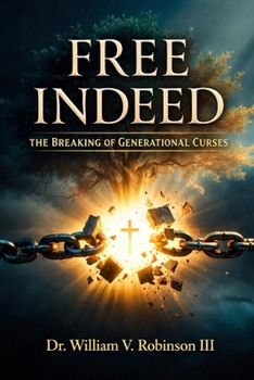 Paperback Free Indeed: The Breaking of Generational Curses Book