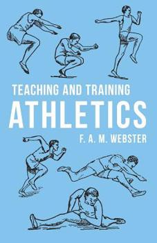 Paperback Teaching and Training Athletics Book