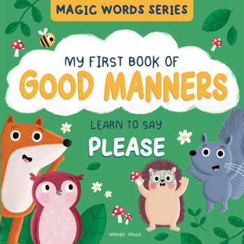 Paperback Polite Words Series - My First Book of Good Manners - Say! Please Book