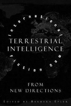 Paperback Terrestial Intelligence: International Fiction Now Book