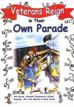 Hardcover Veterans Reign in Their Own Parade Book