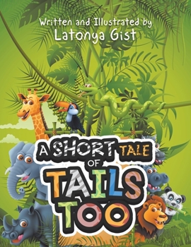 Paperback A Short Tale of Tails Too Book