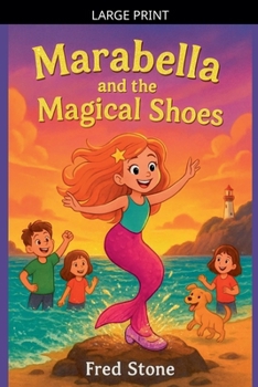 Paperback Marabella And The Magical Shoes [Large Print] Book