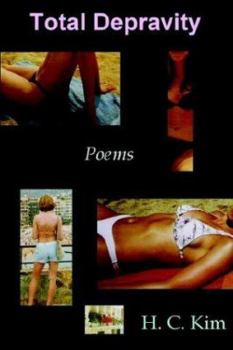 Paperback Total Depravity: Poems Book