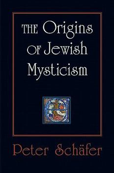 Paperback The Origins of Jewish Mysticism Book