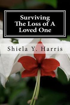 Paperback Surviving The Loss of A Loved One Book