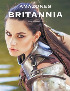 Paperback Amazones: Britannia [French] Book