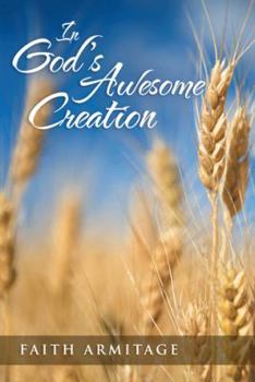 Paperback In God's Awesome Creation Book