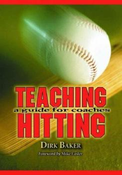 Paperback Teaching Hitting: A Guide for Coaches Book