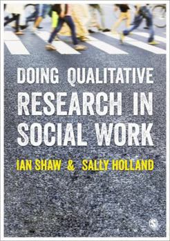 Paperback Doing Qualitative Research in Social Work Book