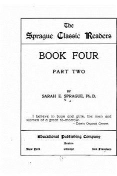 Paperback The Sprague classic reader - Book Four - Part Two Book