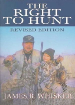 Paperback The Right to Hunt Book