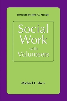 Paperback Social Work with Volunteers Book