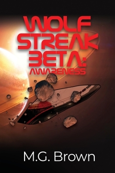 Paperback Wolf Streak Beta: Awareness Book