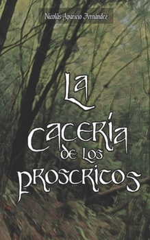 Paperback La cacería de los proscritos [Spanish] Book