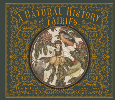 Hardcover A Natural History of Fairies Book
