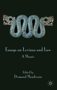 Hardcover Essays on Levinas and Law: A Mosaic Book