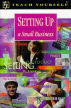 Paperback Setting Up a Small Business (Teach Yourself Business & Professional) Book