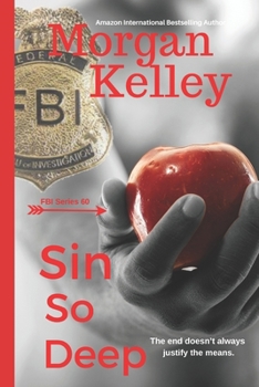 Sin so Deep (An FBI Romance/Thriller)
