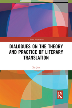 Paperback Dialogues on the Theory and Practice of Literary Translation Book