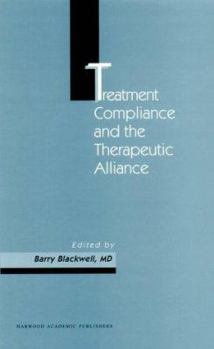 Hardcover Treatment Compliance and the Therapeutic Alliance Book