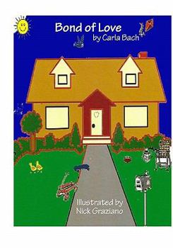 Paperback Bond Of Love: An Adoption Love Story Book