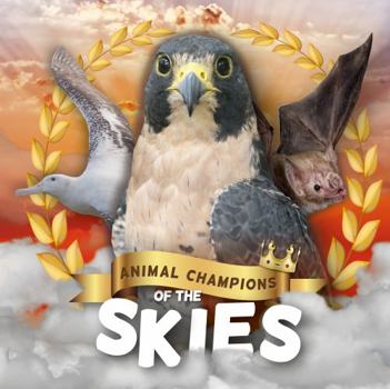 Hardcover Skies (Animal Champions of the) Book