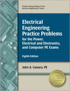 Paperback Electrical Engineering Practice Problems: For the Power, Electrical and Electronics, and Computer PE Exams Book