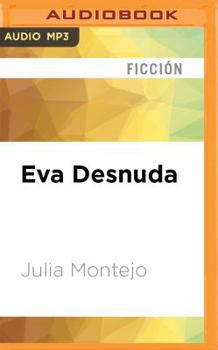 MP3 CD Eva Desnuda [Spanish] Book