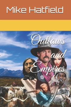 Paperback Outlaws and Empires Book