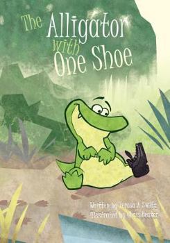 Paperback The Alligator with One Shoe Book