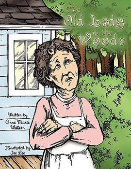 Paperback The Old Lady in the Woods Book