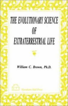 Paperback The Evolutionary Science of Extraterrestrial Life Book