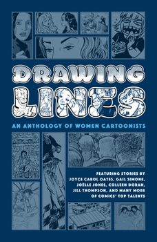 Hardcover Drawing Lines: An Anthology of Women Cartoonists Book