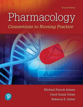 Hardcover Pharmacology: Connections to Nursing Practice Book