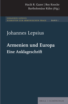 Hardcover Armenien Und Europa: Eine Anklageschrift [German] Book